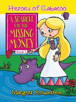 cover image of A Search for the Missing Money